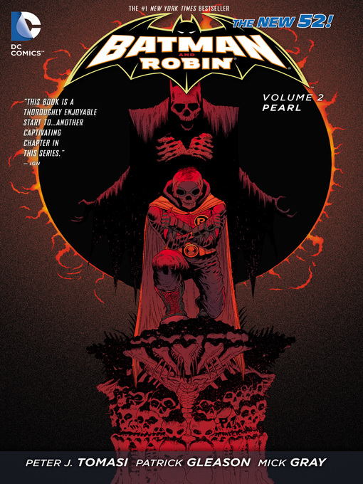 Title details for Batman and Robin (2011), Volume 2 by Peter J. Tomasi - Available